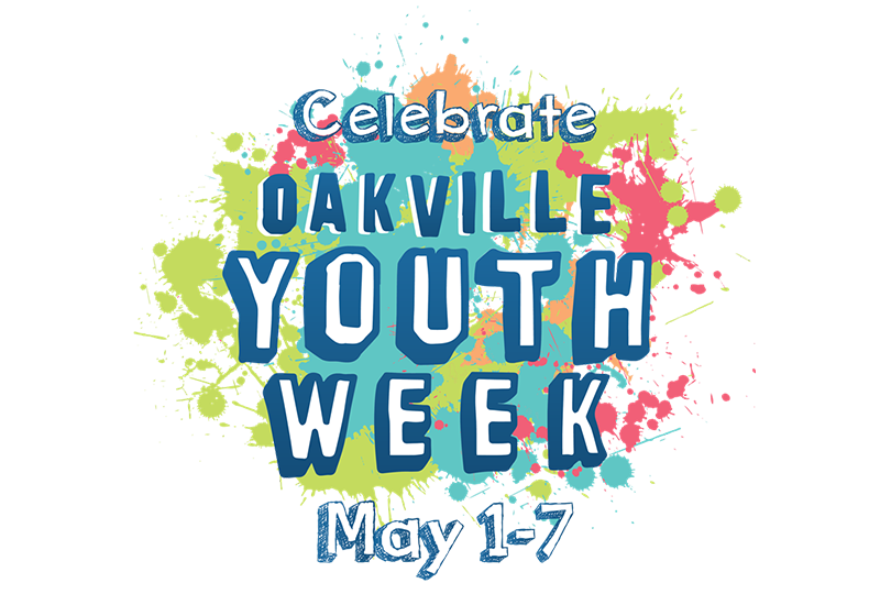Celebrate Oakville Youth Week May 1 to 7