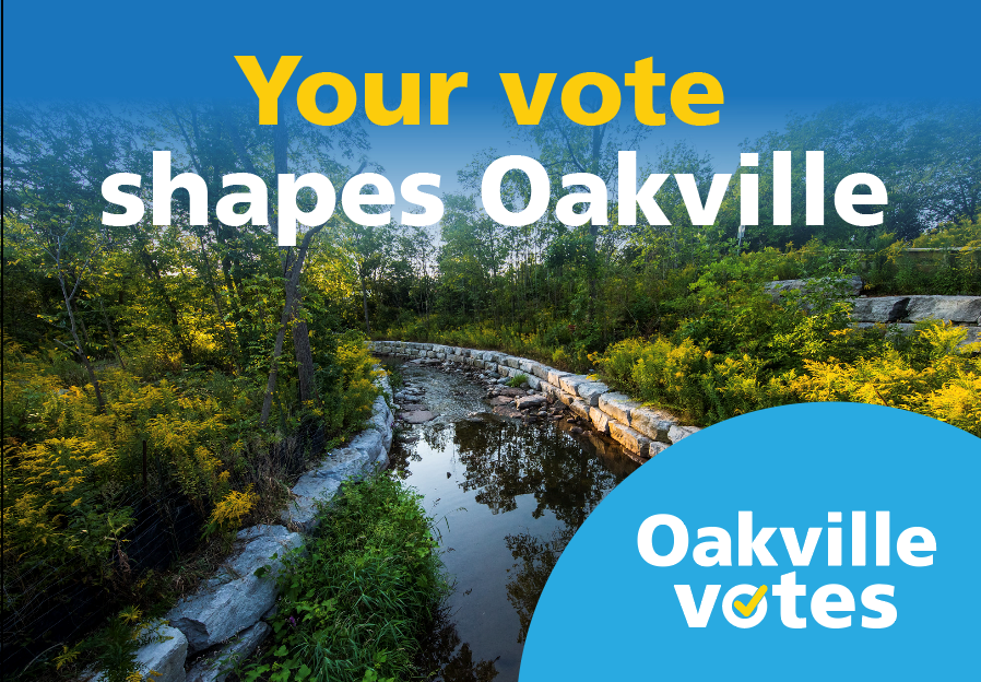 Your vote shapes Oakville 